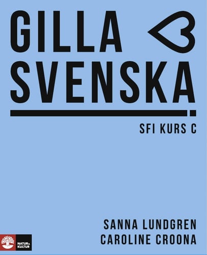 Gilla svenska SFI Kurs C Elevbok - picture