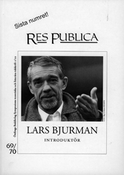 Res Publica 69/70. Lars Bjurman, introduktör - picture