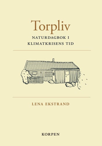 Torpliv : naturdagbok i klimatkrisens tid_0