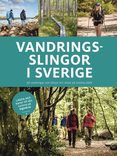 Vandringsslingor i Sverige : 98 vandringar som börjar och slutar på samma ställe_0