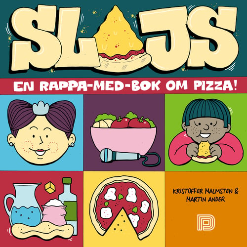 Slajs : en rappa-med-bok om pizza_0