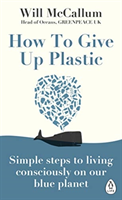 How to Give Up Plastic - picture