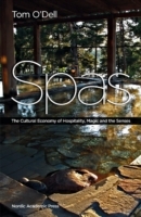 Spas : the cultural economy of hospitality, magic and the senses_0