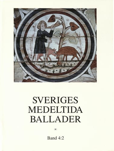 Sveriges medeltida ballader Band 4:2_0