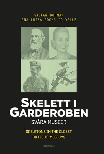 Skelett i garderoben : Svåra museer / Skeletons in the closet : difficult m - picture