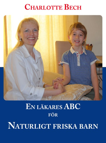 En läkares ABC för naturligt friska barn_0