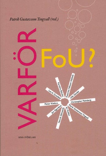 Varför FoU? : hur dagens internationalla företag bedriver sin forskning och utvecklingsverksamhet_0