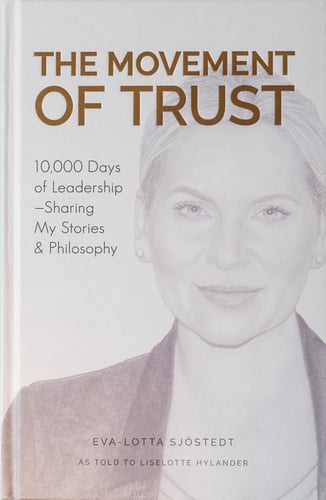 The Movement of Trust : 10,000 days of leadership - sharing my stories & the philosophy - picture