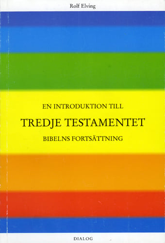 En introduktion till Tredje testamentet_0