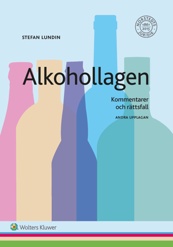 Alkohollagen : kommentarer och rättsfall_0