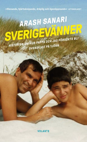 Sverigevänner : historien om hur pappa och jag försökte bli svenskast på Tjörn_0