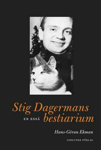 Stig Dagermans bestiarium : En essä - picture