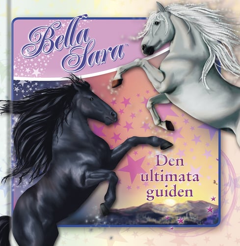 Bella Sara : den ultimata guiden - picture