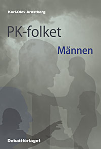 PK-folket, männen : svenska politiker, journalister och opinionsbildare_0