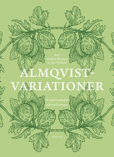 Almqvistvariationer : receptionsstudier och omläsningar_0