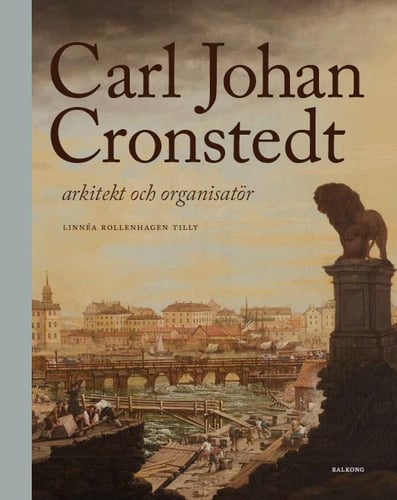 Carl Johan Cronstedt : arkitekt och organisatör_0