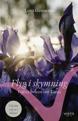 Flyg i skymning : första boken om Vanja - picture