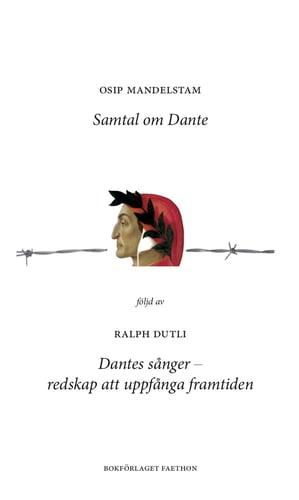 Samtal om Dante ; Dantes sånger - picture