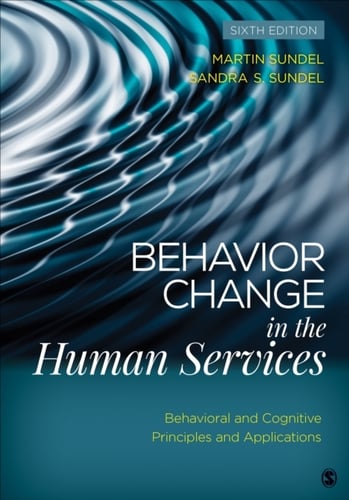 Behavior Change in the Human Services - Behavioral and Cognitive Principles_0