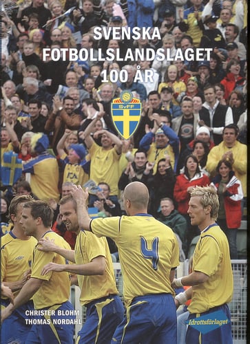 Svenska fotbollslandslaget 100 år_0
