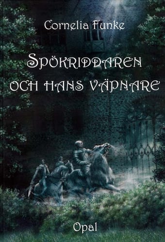 Spökriddaren och hans väpnare - picture