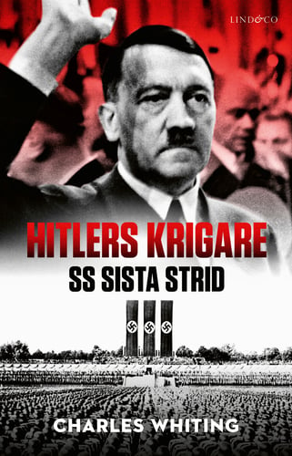 Hitlers krigare : SS sista strid_0