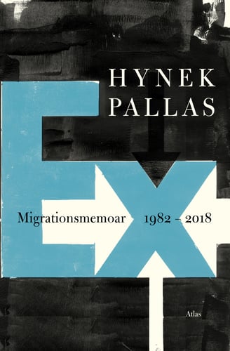 Ex: Migrationsmemoar 1977-2018 - picture