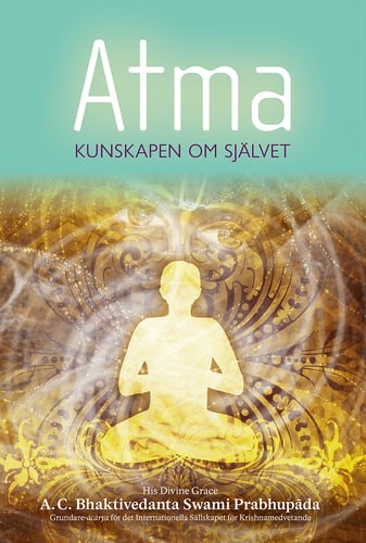 Atma : kunskapen om självet_0