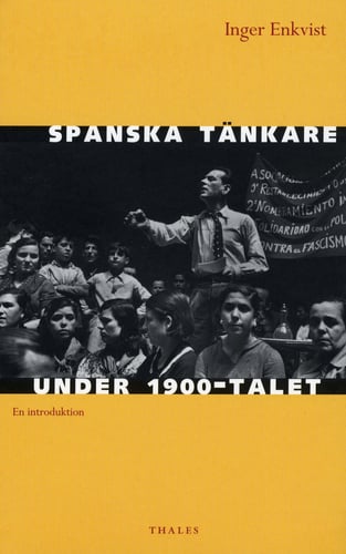 Spanska tänkare under 1900-talet : en introduktion - picture