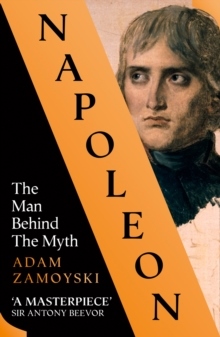 Napoleon: The Man Behind the Myth_0