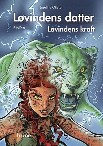 Løvindens datter, bind 6. Løvindens kraft