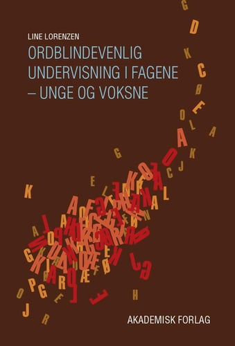 Ordblindevenlig undervisning i fagene - unge og voksne_0