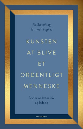 Kunsten at blive et ordentligt menneske_0