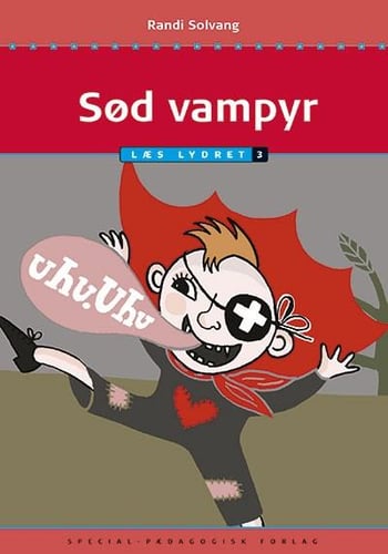 Sød vampyr, Læs lydret 3