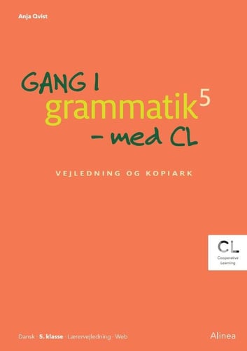 Gang i grammatik - med CL, 5. kl., Vejledning og kopiark, Lærervejledning/Web_0