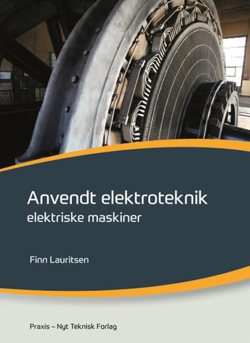 Anvendt elektroteknik - elektriske maskiner_0