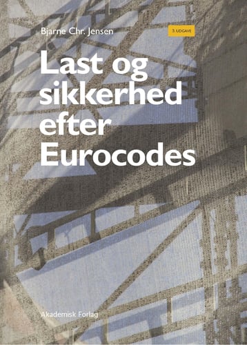 Last og sikkerhed efter Eurocodes - picture