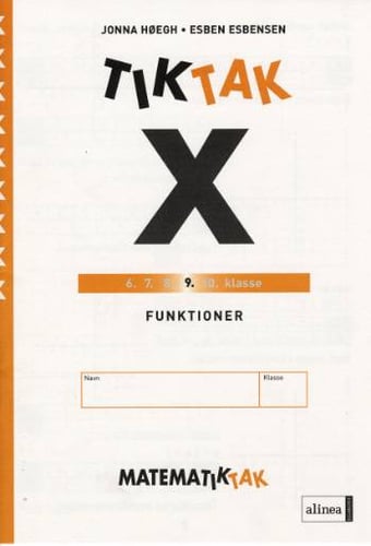 Matematik-Tak 9. kl. X-serien, Funktioner_0