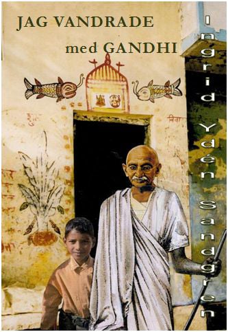 Jag vandrade med Gandhi : Harilal berättar_0