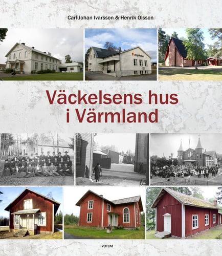 Väckelsens hus i Värmland - picture