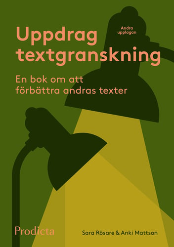 Uppdrag textgranskning : en bok om att förbättra andras texter_0