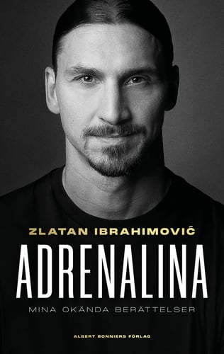 Adrenalina : mina okända berättelser - picture