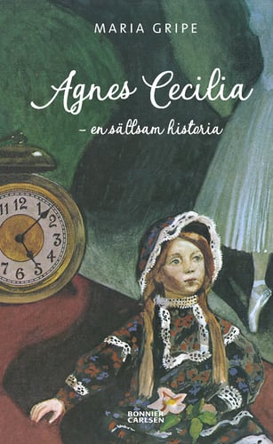 Agnes Cecilia : en sällsam historia_0