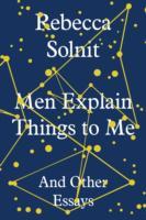 Men explain things to me - and other essays_0