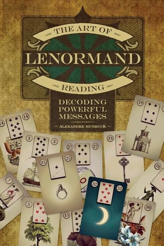 The Art of Lenormand Reading - picture