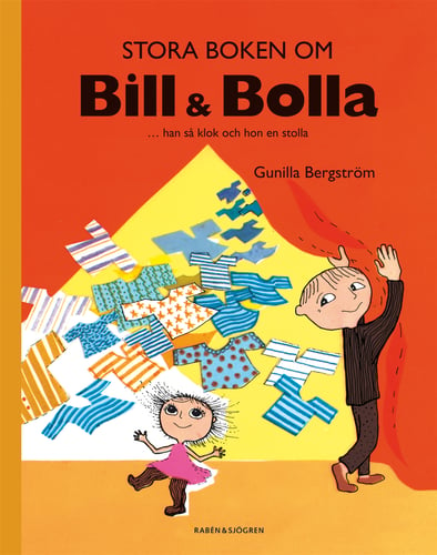 Stora boken om Bill & Bolla : ... han så klok och hon en stolla_0