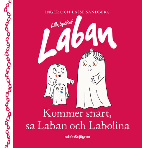 Kommer snart, sa Laban och Labolina - picture