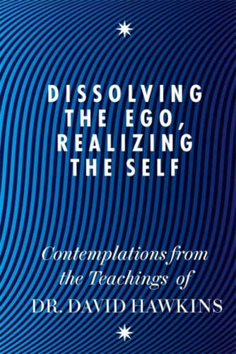 Dissolving the Ego, Realizing the Self - picture