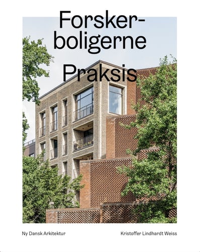 Forskerboligerne, Praksis Arkitekter – Ny dansk arkitektur Bd. 7 - picture