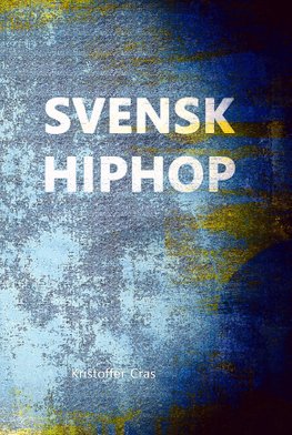 SVENSK HIPHOP - picture